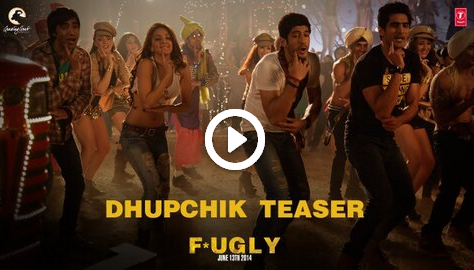 Dhupchik - Teaser - Fugly