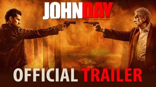 John Day Official Trailer | Naseeruddin Shah, Randeep Hooda