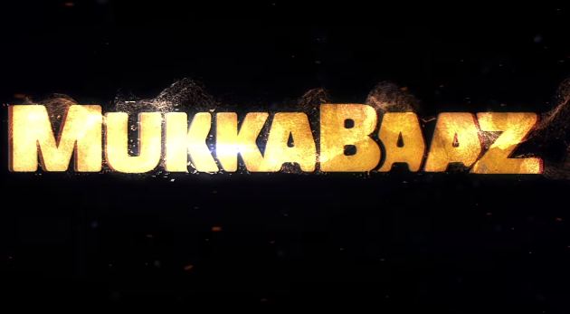 Mukkabaaz | Releasing on 10th November 2017
